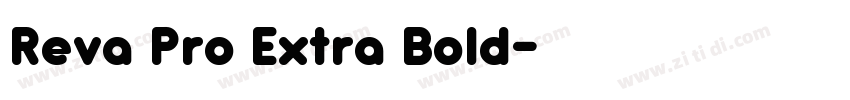 Reva Pro Extra Bold字体转换